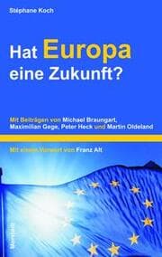 Cover von Hat Europa eine Zukunft?