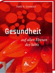 Cover von Gesundheit auf allen Ebenen des Seins