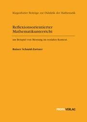 Cover von Reflexionsorientierter Mathematikunterricht