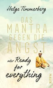 Cover von Das Mantra gegen die Angst oder Ready for everything