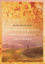 Cover von Die Wiedergeburt des Goldenen Zeitalters