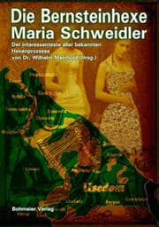 Cover von Die Bernsteinhexe Maria Schweidler