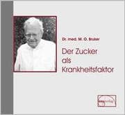Cover von Der Zucker als Krankheitsfaktor