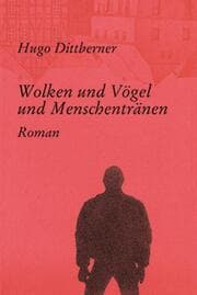 Cover von Wolken und Vögel und Menschentränen