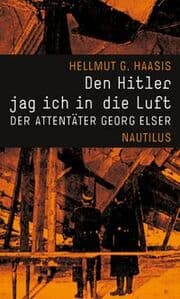 Cover von Den Hitler jag ich in die Luft