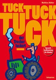 Cover von Tuck, tuck, tuck, der Trecker tuckert