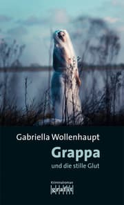 Cover von Grappa und die stille Glut