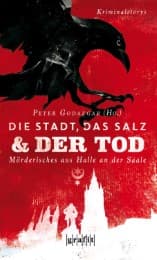 Cover von Die Stadt, das Salz und der Tod