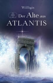 Cover von Der Alte aus Atlantis