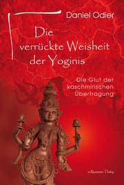 Cover von Die verrückte Weisheit der Yoginis