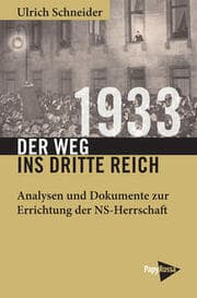 Cover von 1933 - Der Weg ins Dritte Reich