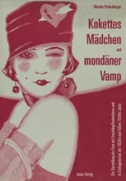 Cover von Kokettes Mädchen und mondäner Vamp