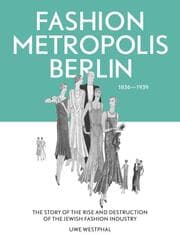 Cover von Fashion Metropolis Berlin 1836-1939