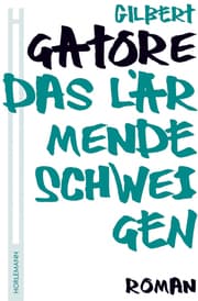 Cover von Das lärmende Schweigen