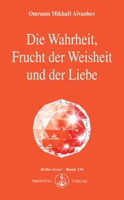 Cover von Die Wahrheit, Frucht der Weisheit und der Liebe