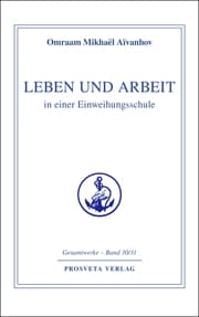 Cover von Leben und Arbeit in einer Einweihungsschule