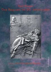 Cover von Das Requiem im 20. Jahrhundert / Das Requiem im 20. Jahrhundert. Zweiter Teil: Nicht-liturgische Requien