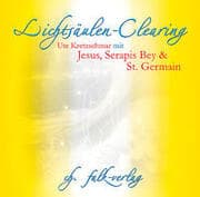 Cover von Lichtsäulen-Clearing mit Jesus, Serapis Bey und St.Germain