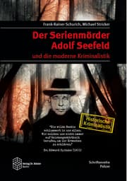 Cover von Der Serienmörder Adolf Seefeld und die moderne Kriminalistik