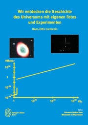 Cover von Wir entdecken die Geschichte des Universums mit eigenen Fotos und Experimenten