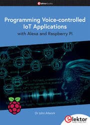 Cover von Programming Voice-controlled IoT Applications with Alexa and Raspberry Pi