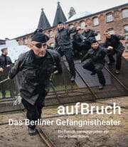 Cover von aufBruch - Das Berliner Gefängnistheater
