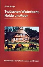 Cover von Twüschen Waterkant, Heide un Moor
