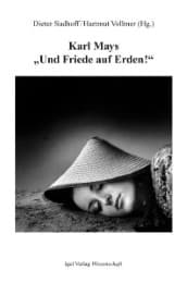 Cover von Karl Mays 'Und Friede auf Erden'