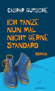 Cover von Ich tanze nun mal nicht gerne Standard
