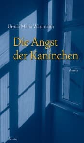 Cover von Die Angst der Kaninchen