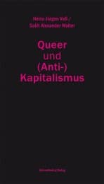 Cover von Queer und (Anti-)Kapitalismus