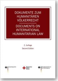 Cover von Dokumente zum humanitären Völkerrecht - Documents on International Humanitarian Law