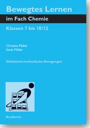 Cover von Bewegtes Lernen im Fach Chemie - Klassen 7 bis 10/12