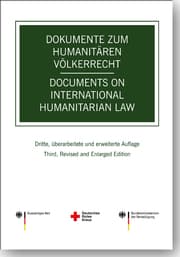 Cover von Dokumente zum humanitären Völkerrecht/Documents on International Humanitarian Law