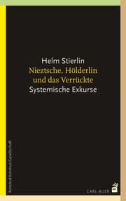 Cover von Nietzsche, Hölderlin und das Verrückte