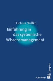 Cover von Einführung in das systemische Wissensmanagement