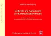 Cover von Gedichte und Aphorismen zur Kommunikationsfreude.