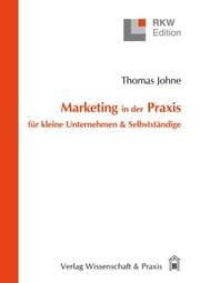 Cover von Marketing in der Praxis für kleine Unternehmen & Selbstständige.