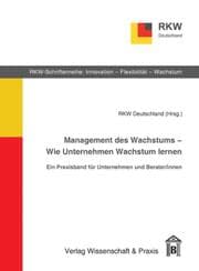 Cover von Management des Wachstums - Wie Unternehmen Wachstum lernen.