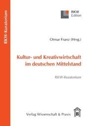 Cover von Kultur- und Kreativwirtschaft im deutschen Mittelstand.