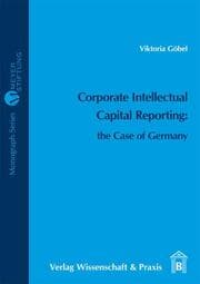 Cover von Corporate Intellectual Capital Reporting: the Case of Germany