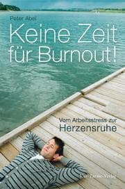 Cover von Keine Zeit für Burnout!