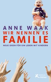 Cover von Wir nennen es Familie