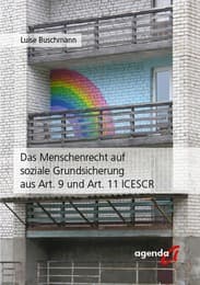 Cover von Das Menschenrecht auf soziale Grundsicherung aus Art.9 und Art.11 ICESCR