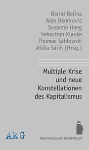 Cover von Multiple Krise und neue Konstellationen des Kapitalismus