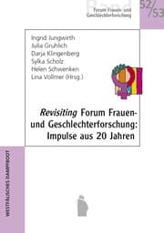 Cover von Revisiting Forum Frauen- und Geschlechterforschung