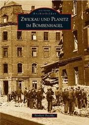 Cover von Zwickau und Planitz im Bombenhagel