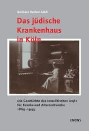 Cover von Das jüdische Krankenhaus in Köln