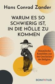 Cover von Warum es so schwierig ist, in die Hölle zu kommen