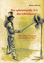 Cover von Das geheimnisvolle 1x1 der Lebenskunst